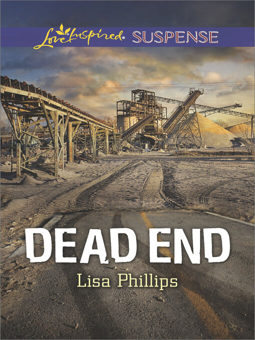 Title details for Dead End by Lisa Phillips - Available